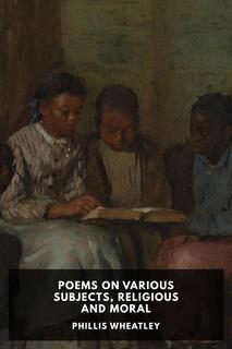 Cover of Poems on Various Subjects, Religious and Moral