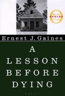 Cover of first edition of A Lesson Before Dying