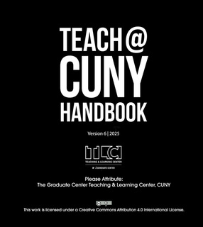 Cover of The Teach@CUNY Handbook Version 6.0