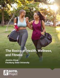 Cover of The Basics of Health, Wellness, and Fitness