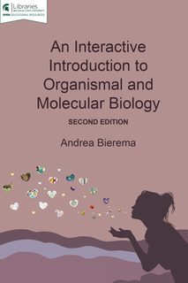 Cover of An Interactive Introduction to Organismal and Molecular Biology, 2nd ed.