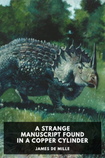 Cover of A Strange Manuscript Found in a Copper Cylinder