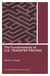 Cover of The Fundamentals of U.S. Transfer Pricing