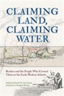 thumbnail front cover image of "Claiming Land, Claiming Water"