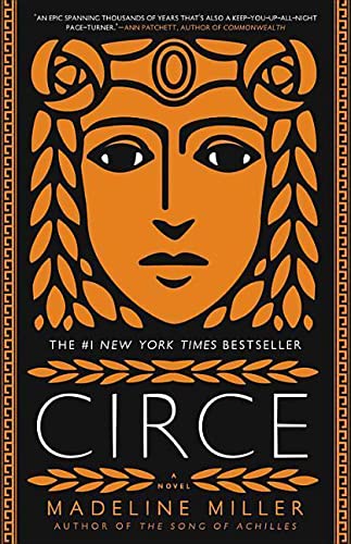 black background with a copper-foil woman's face. There is text reading "BY THE NEW YORK TIMES BESTSELLING AUTHOR OF THE SONG OF ACHILLES," below this it reads "CIRCE A Novel Madeline Miller"