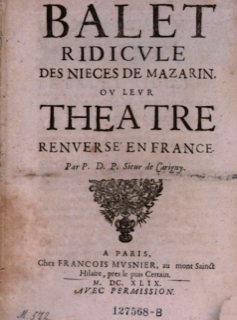 Cover of Ballet Ridicule Des Nièces de Mazarin, ou Leur Théâtre Renversé En France