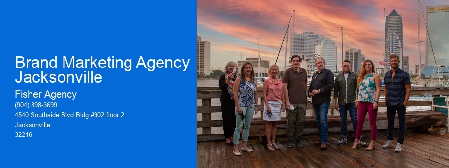 Brand Marketing Agency Jacksonville