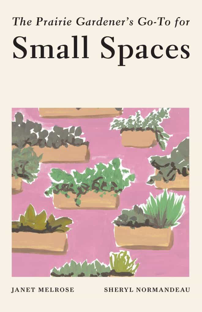 More garden guides focused on growing in the Prairies