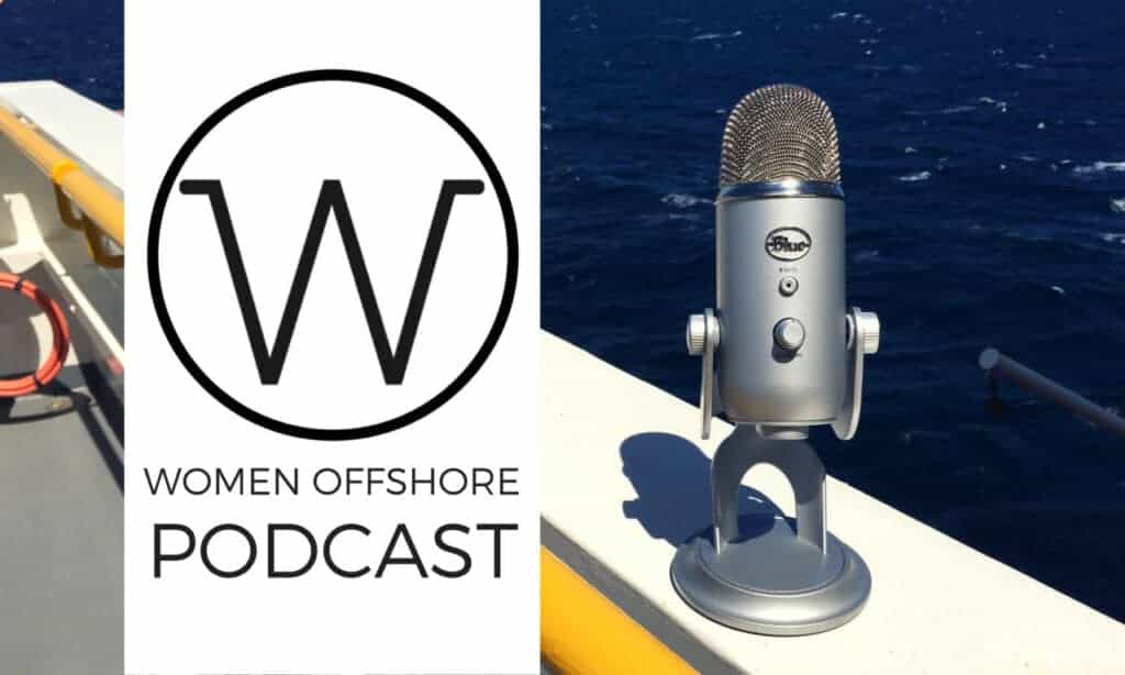 The Women Offshore Podcast, Episode 1