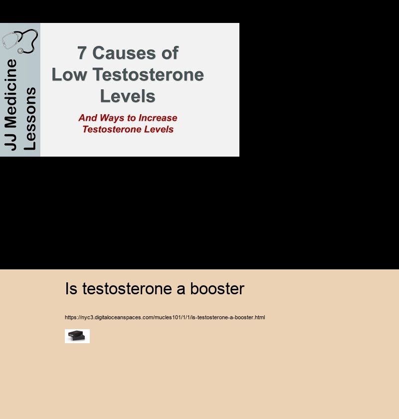is testosterone a booster