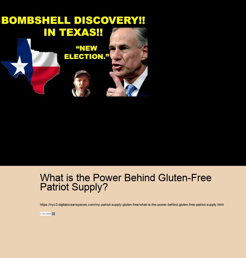 What is the Power Behind Gluten-Free Patriot Supply?