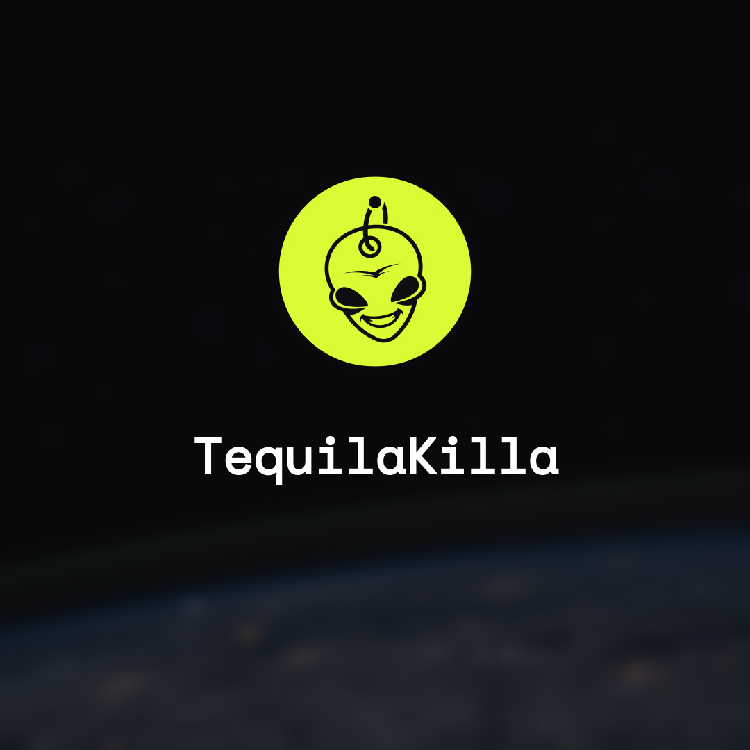 TequilaKilla