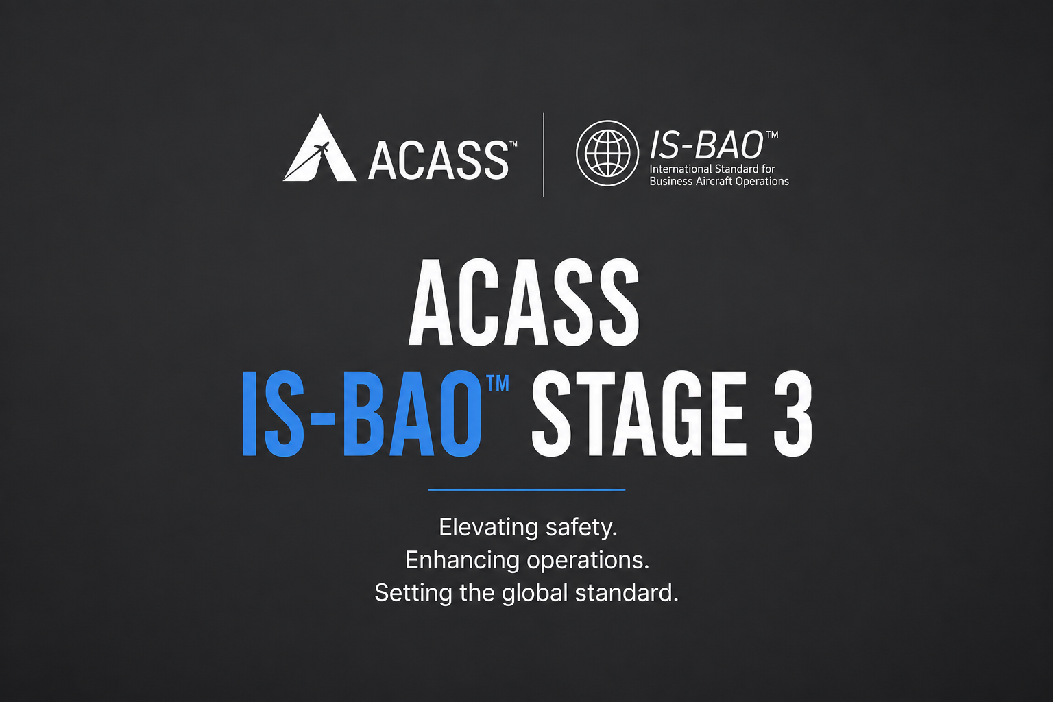 ACASS Achieves IS-BAO Stage 3 Certification
