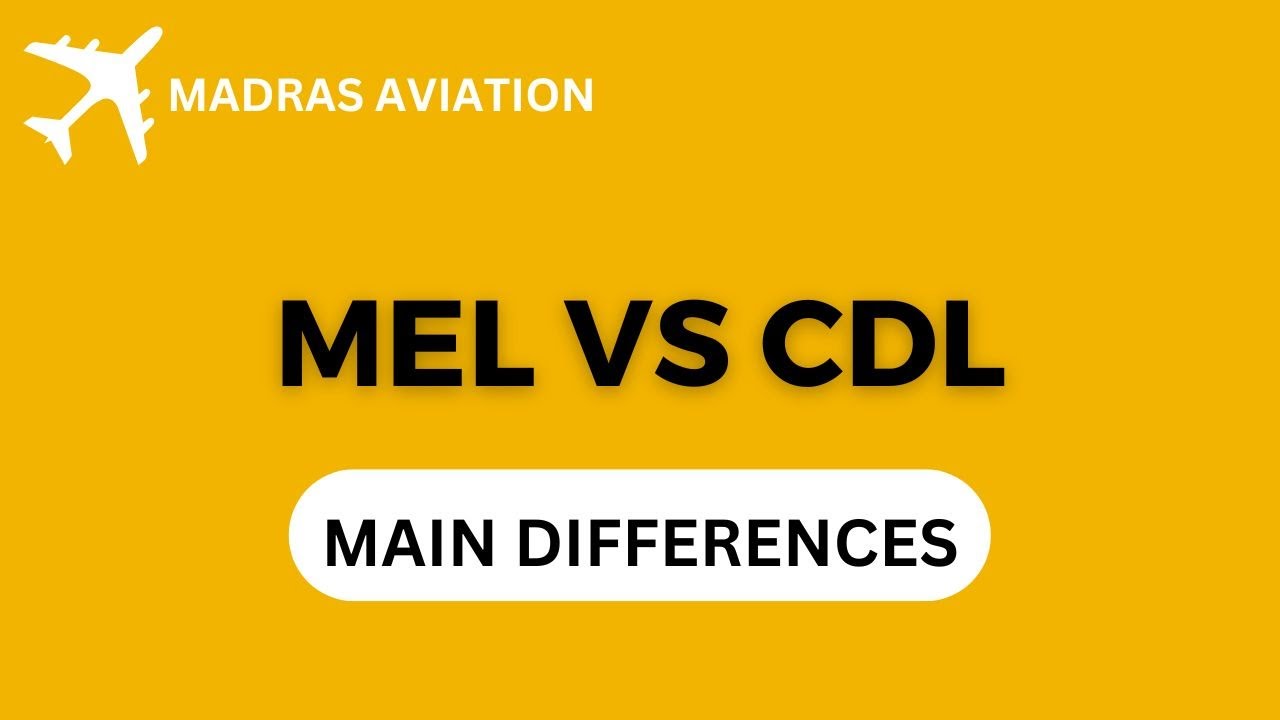 MEL vs CDL: Understanding the Difference in Aircraft Dispatch