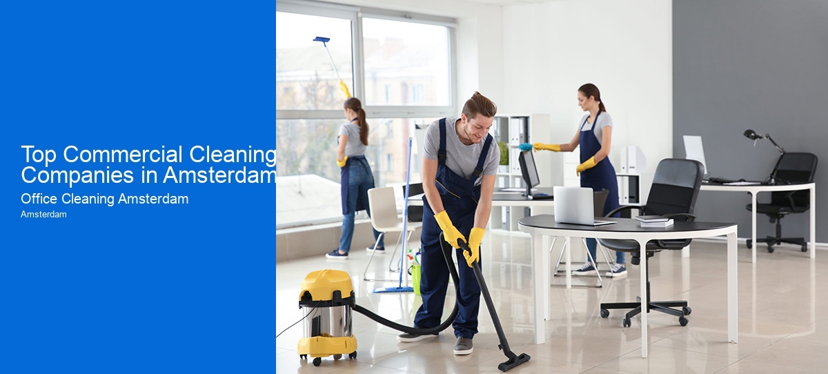 Top Commercial Cleaning Companies in Amsterdam