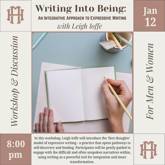 ”Writing Into Being” Workshop w/ Leigh Ioffe