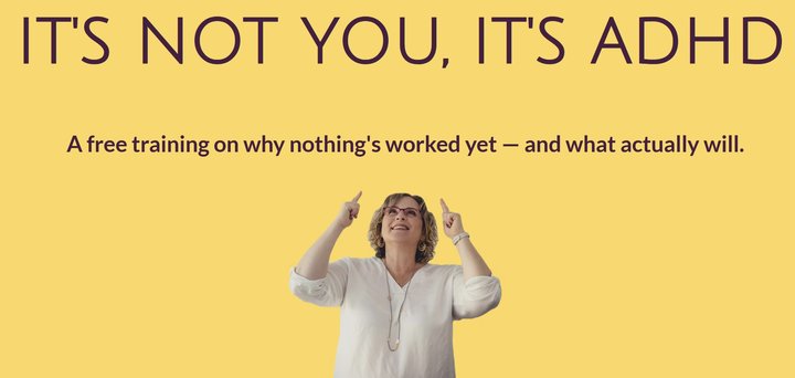 Free Training - It's Not You, It's ADHD (Link in 1st Comment) by Alana Stern, ADHD Coach