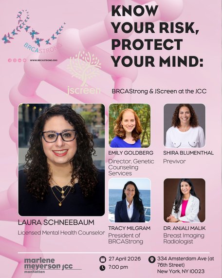 Know Your Risk, Protect Your Mind BRCAStrong x JScreen at the JCC