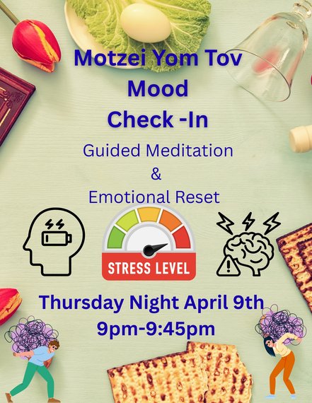 Motzei Yom Tov Mood Check In- A Quick Break for Some Self Care