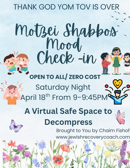 Thank Hashem Yom Tov is Over. Motzai Shabbos Mood Check In