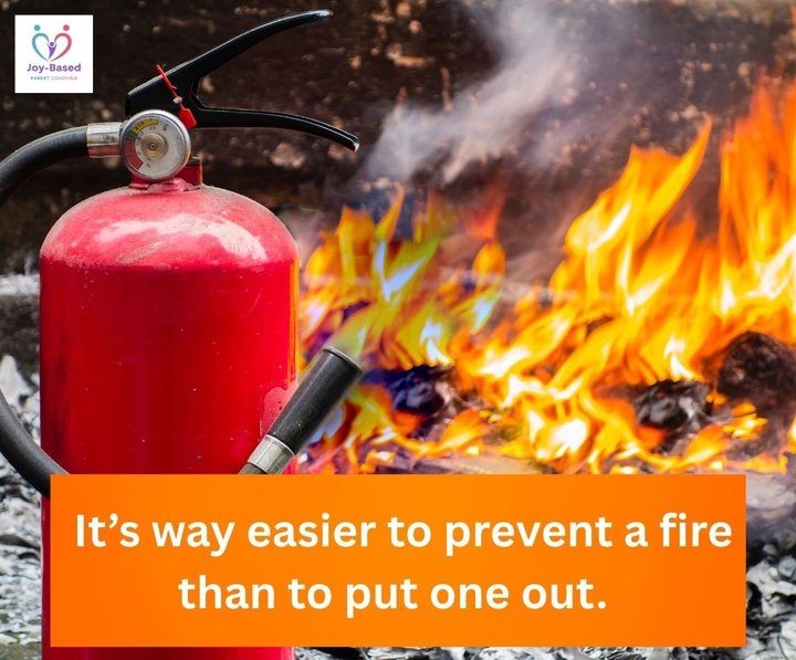 It’s Easier to Prevent a Fire Than to Put One Out. 🔥 by Yacova Leifert, Parenting Coach