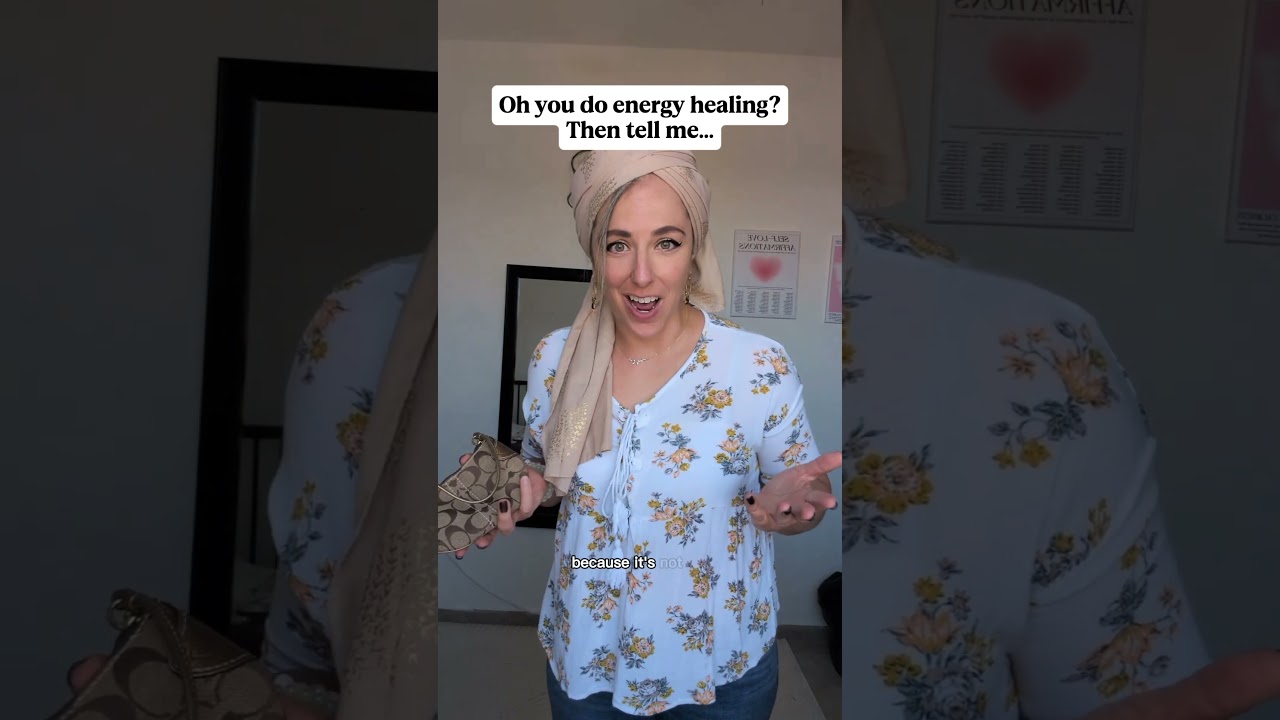 Oh you do energy healing? Then tell me... by Tiferet Leah Hyman, Or Emunah Energy Healing Practitioner