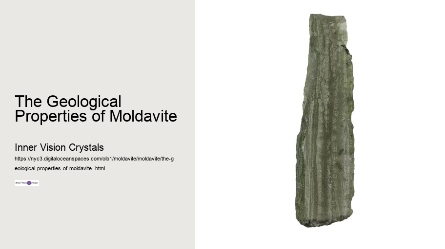 The Geological Properties of Moldavite 
