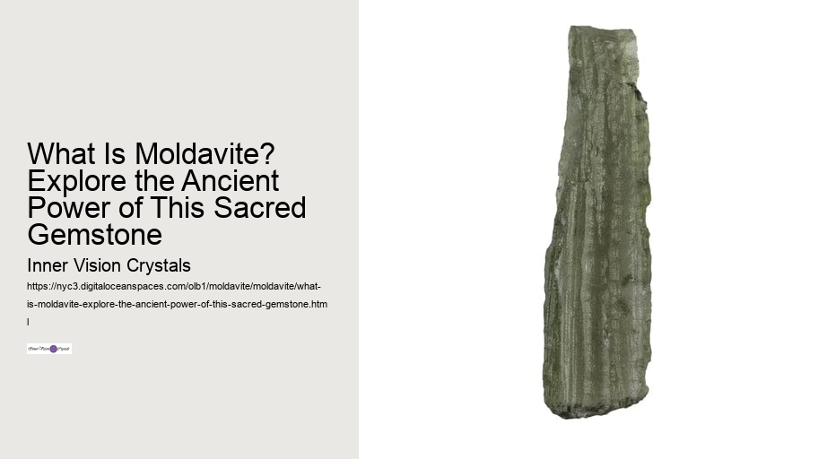 What Is Moldavite? Explore the Ancient Power of This Sacred Gemstone