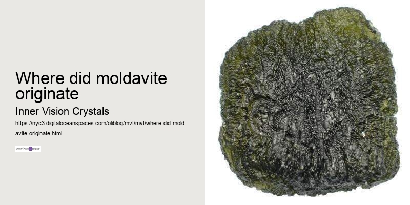 where did moldavite originate