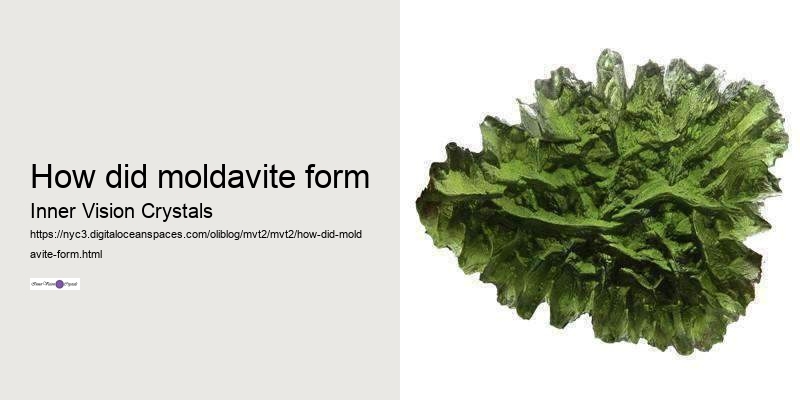 how did moldavite form