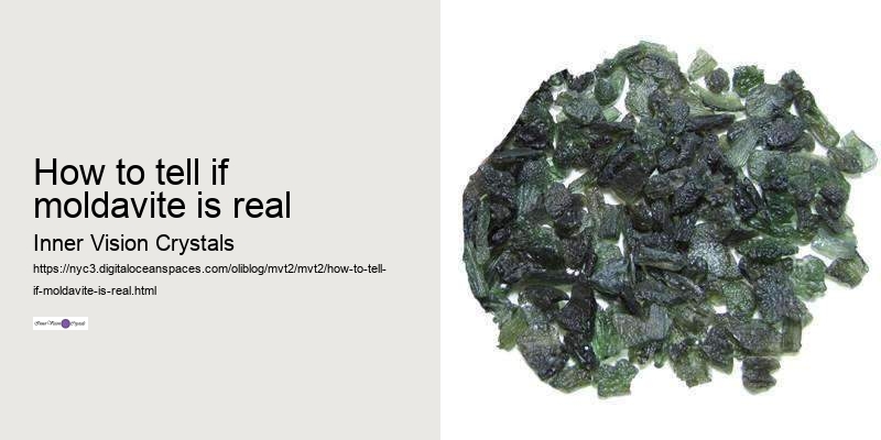 how to tell if moldavite is real