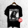 Rihanna Shirt Rihanna merch Rihanna Lift Me Up Poster image 1