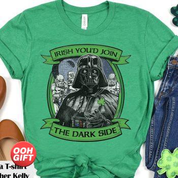 Star Wars St. Patrick’s Day Irish You’d Join The Dark Side T- Shirt, Galaxy’s Edge St Patty’s Day Tee, Four Leaf Clover, Disneyland Trip