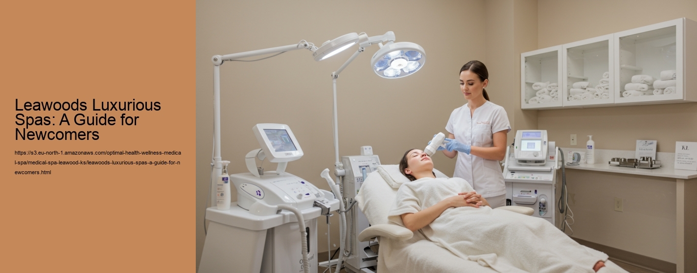 Leawoods Luxurious Spas: A Guide for Newcomers