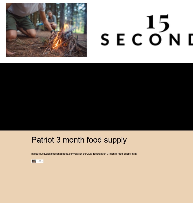 patriot 3 month food supply