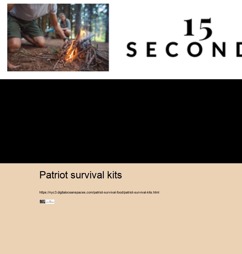 patriot survival kits