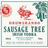 Drumshanbo Sausage Tree Irish Vodka Front Label