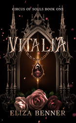 Circus of Souls, Book One: Vitalia
