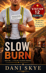 SLOW BURN