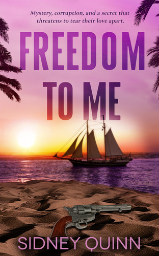 Freedom to Me - An M/M Romance