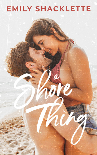A Shore Thing