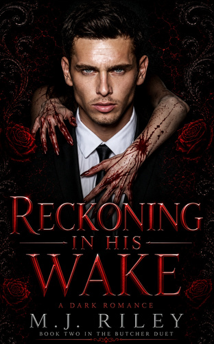 Book cover for RECKONING IN HIS WAKE by M.J. RILEY