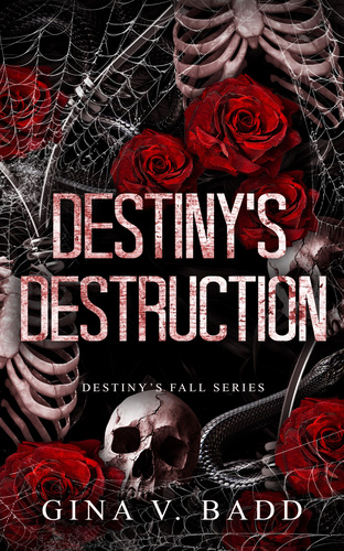 Destiny's Destruction