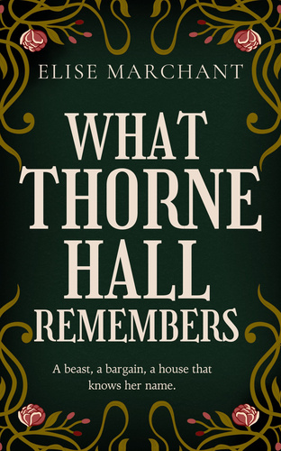 What Thorne Hall Remembers