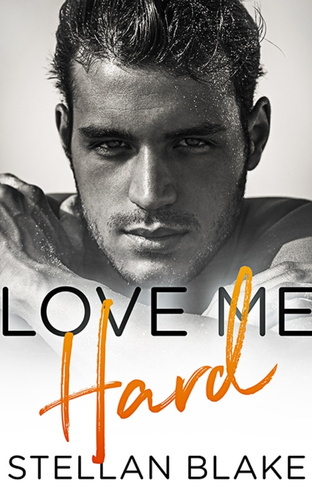 Love Me Hard