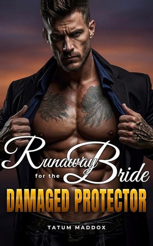 Runaway Bride For The Damaged Protecto