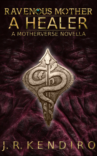 Ravenous Mother - A Healer