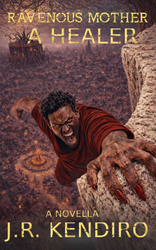 Ravenous Mother - A Healer