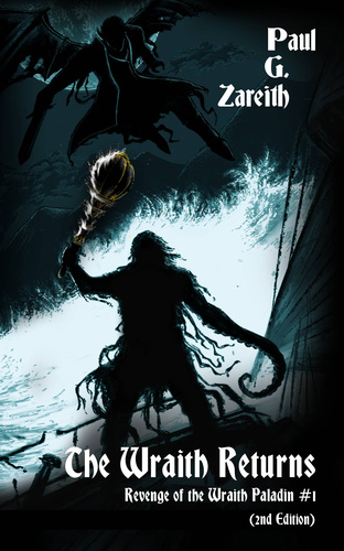 The Wraith Returns (Revenge of the Wraith Paladin #1)