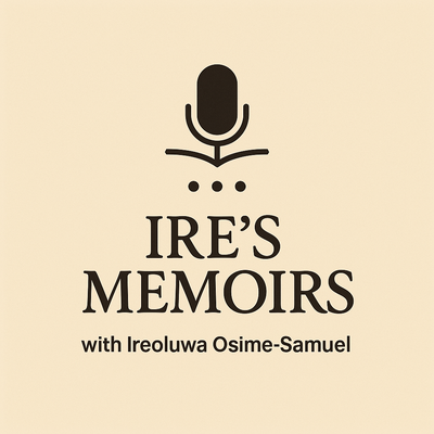 Ire's Memoirs